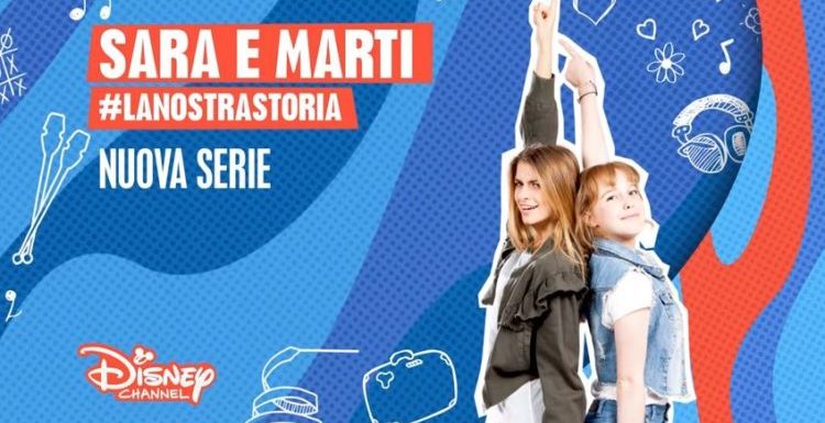 Sara e Marti #LaNostraStoria dal 5 febbraio su Disney Channel